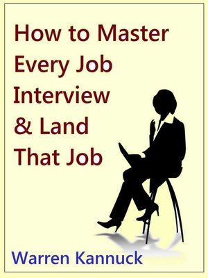 cover image of How to Master Every Job Interview & Land that Dream Job